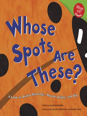 cover image of Whose Spots Are These?